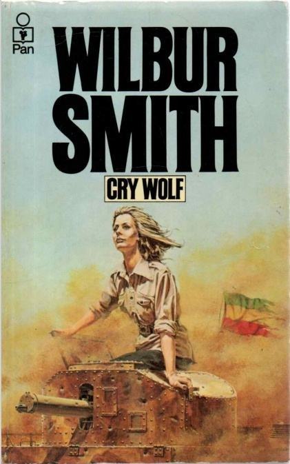 WILBUR SMITH: Cry Wolf