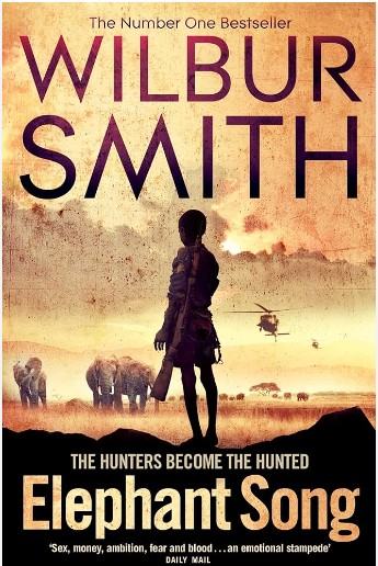 Wilbur Smith: Elephant Song