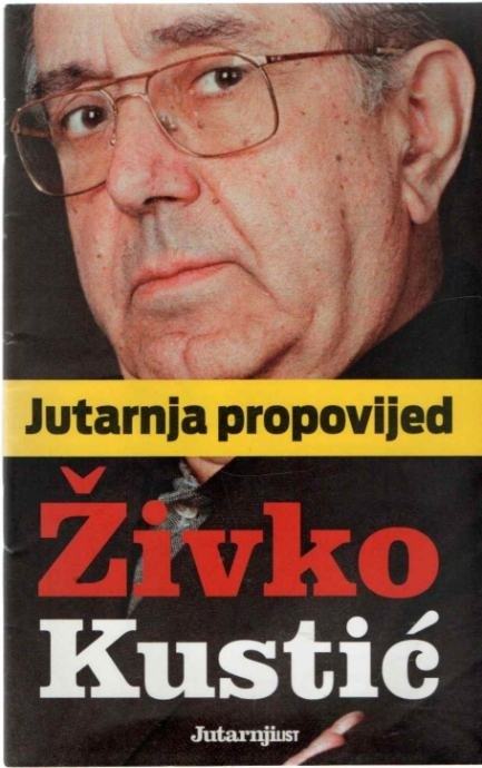 ŽIVKO KUSTIĆ : JUTARNJA PROPOVIJED