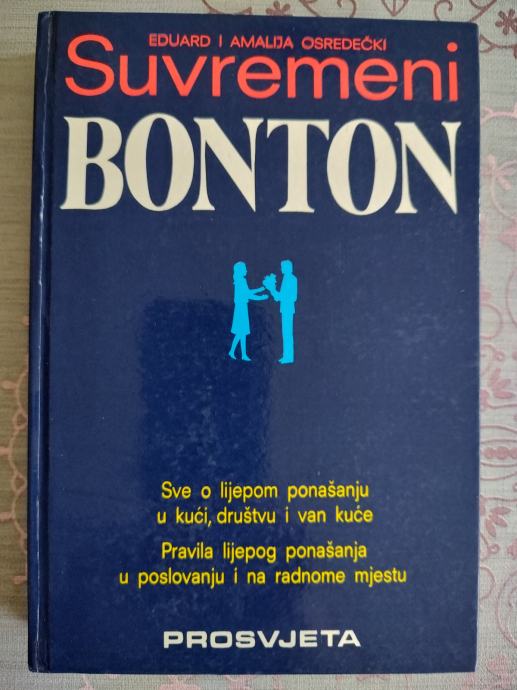 Eduard i Amalija Osredečki: Suvremeni bonton