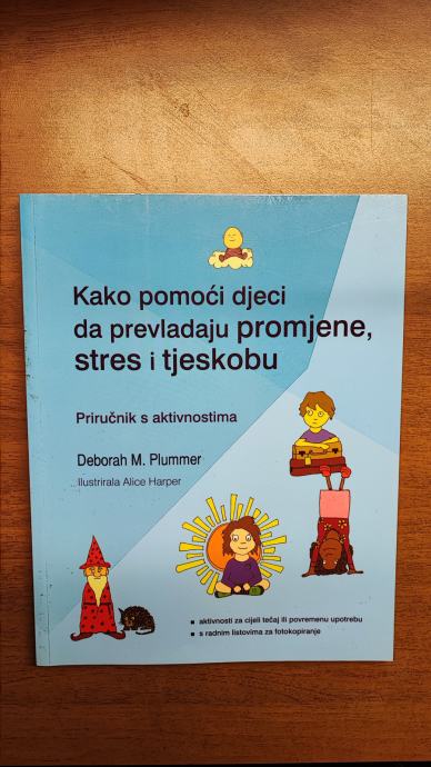 ⭐ Kako pomoći djeci da prevladaju promjene, stres i tjeskobu