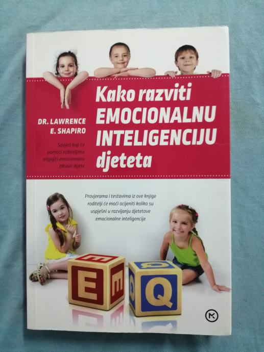 Kako razviti emocionalnu inteligenciju djeteta (B39) (B61)