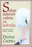 SEDAM DUHOVNIH ZAKONA ZA RODITELJE,  Deepak Chopra