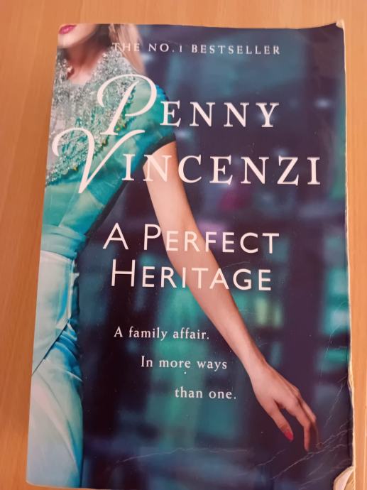 A Perfect Heritage Penny Vincenzi roman na engleskom jeziku