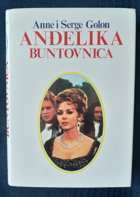 ANĐELIKA BUNTOVNICA - Anne i Serge Golon