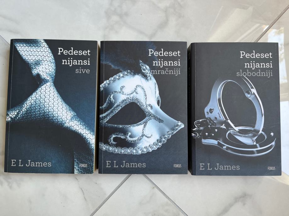 E L JAMES, Pedeset nijansi sive 1, 2, 3