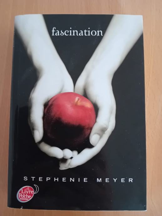 Fascination Stephenie Meyer roman na francuskom jeziku