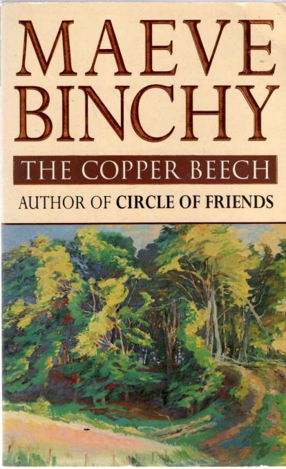 Maeve binchy: The Copper Beech