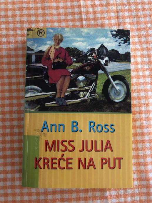 MISS JULIA KREĆE NA PUT, Ann B. Ross