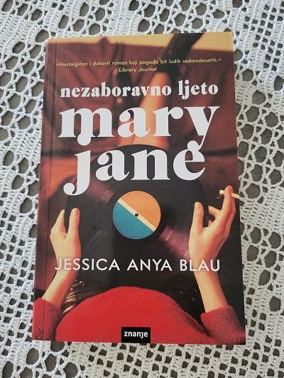 NEZABORAVNO LJETO MARY JANE (Kessica Anya Blau)