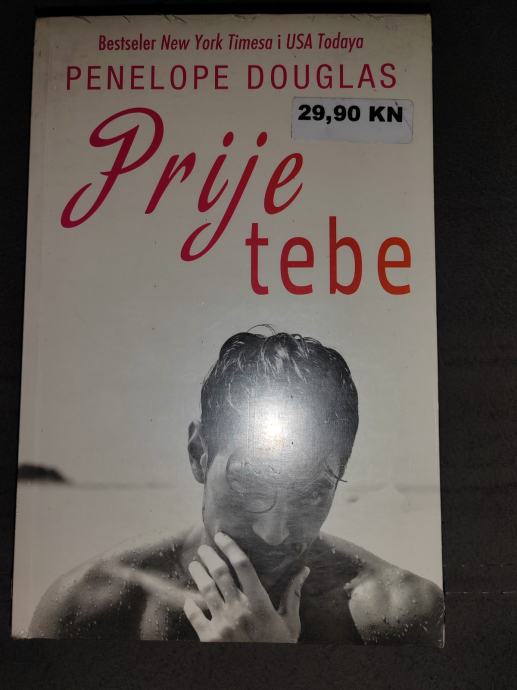 Prije tebe Penelope Douglas