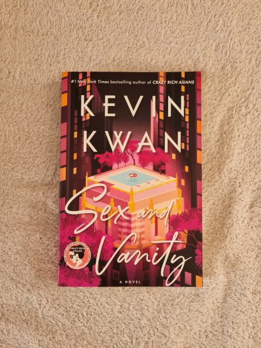 Sex And Vanity Kevin Kwan