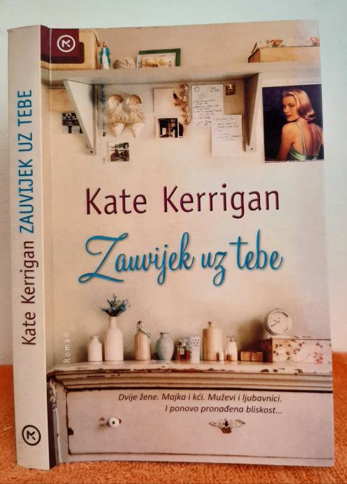 Zauvijek uz tebe - Kate Kerrigan