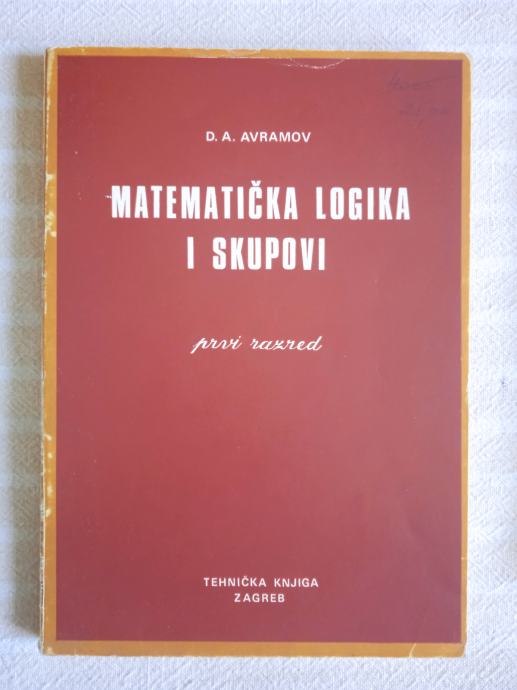 D.AVRAMOV MATEMATICKA LOGIKA I  SKUPOVI