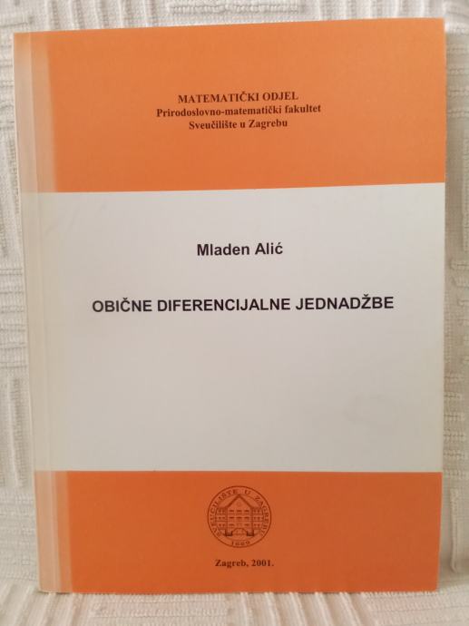 Mladen Alić Obične diferencijalne jednadžbe