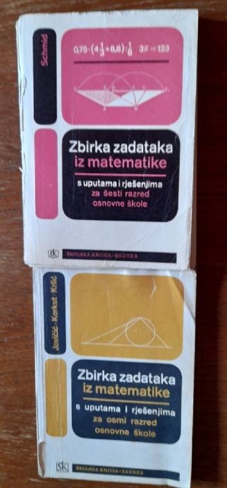 ZBIRKA ZADATAKA IZ MATEMATIKE ZA 6. I 8. RAZRED