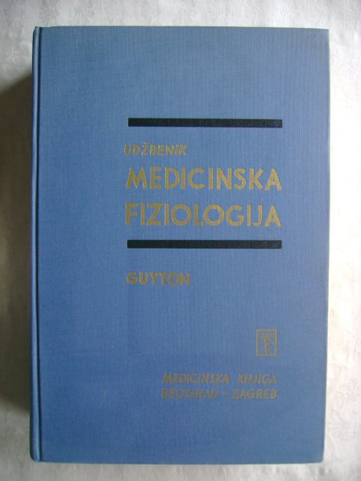 Arthur Clifton Guyton - Medicinska fiziologija - 1973.