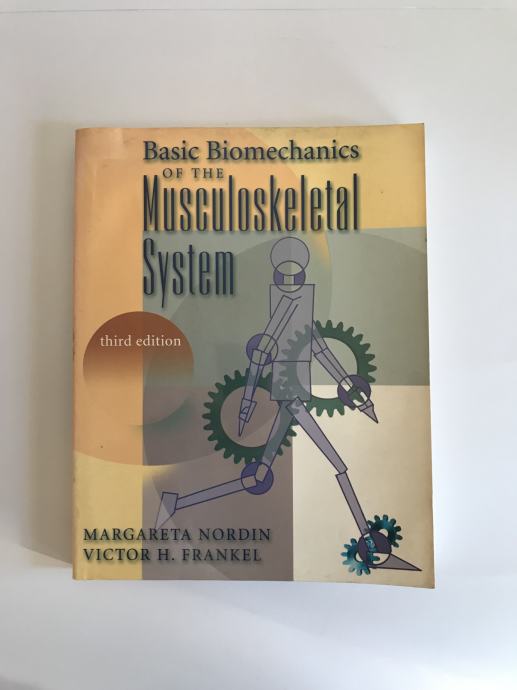 Basic Biomechanics Of The Musculoskeletal System 3rd Edition