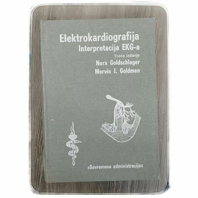 Elektrokardiografija - Interpretacija EKG-a Nora Goldschlager