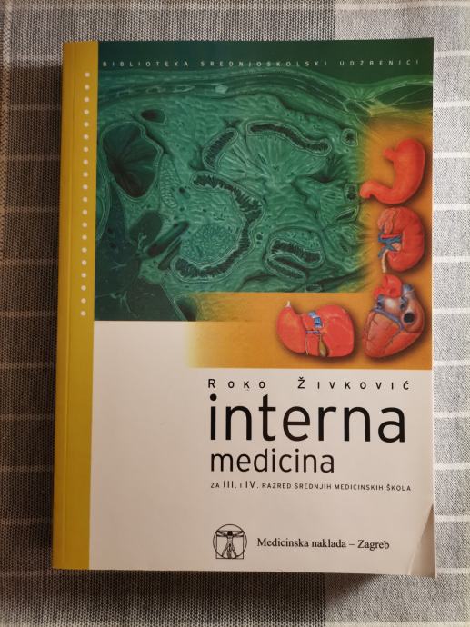 Interna medicina za 3. I 4. razred medicinskih škola - Roko Živković