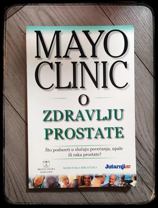 MAYO CLINIC O ZDRAVLJU PROSTATE Michael Blute