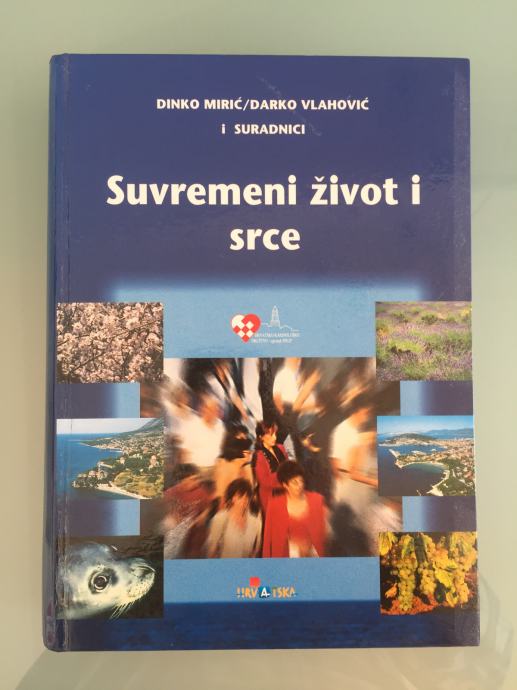 NEKORIŠTENO!! SUVREMENI ŽIVOT I SRCE - Darko Vlahović, Dinko Mirić