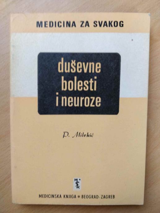 P. Milekić - Duševne bolesti i neuroze