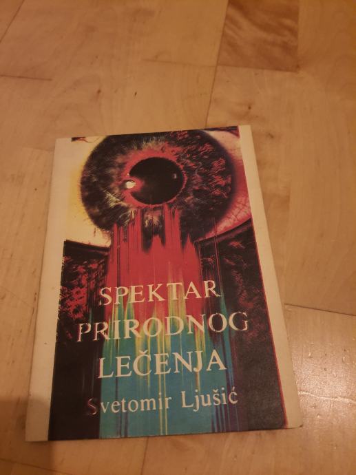 Svetomir Ljušić - Spektar prirodnog lečenja