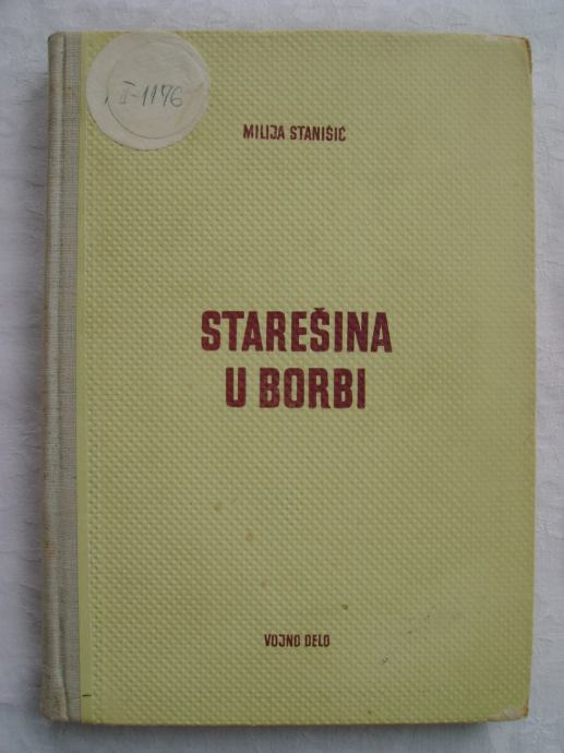 JNA - Milija Stanišić - Starešina u borbi - 1964.