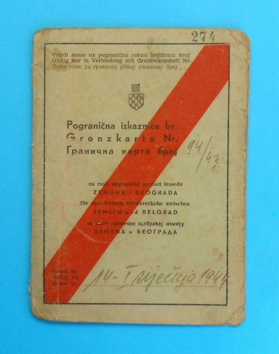 NDH - POGRANIČNA ISKAZNICA (Zemun - Beograd) iz 1943. god.* Putovnica