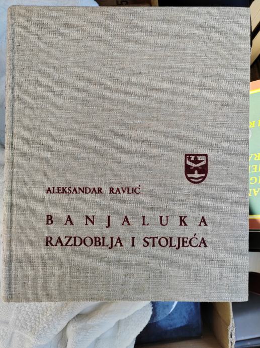 Banja Luka Razdoblja i stoljeća