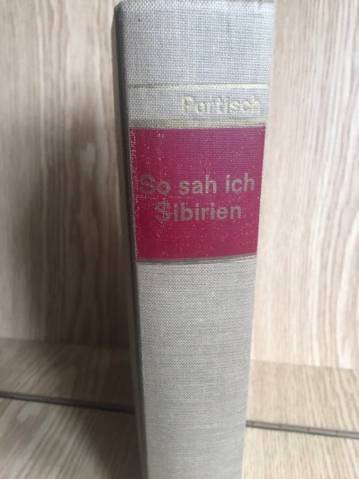 HUGO PORTISCH: So sah ich Sibirien