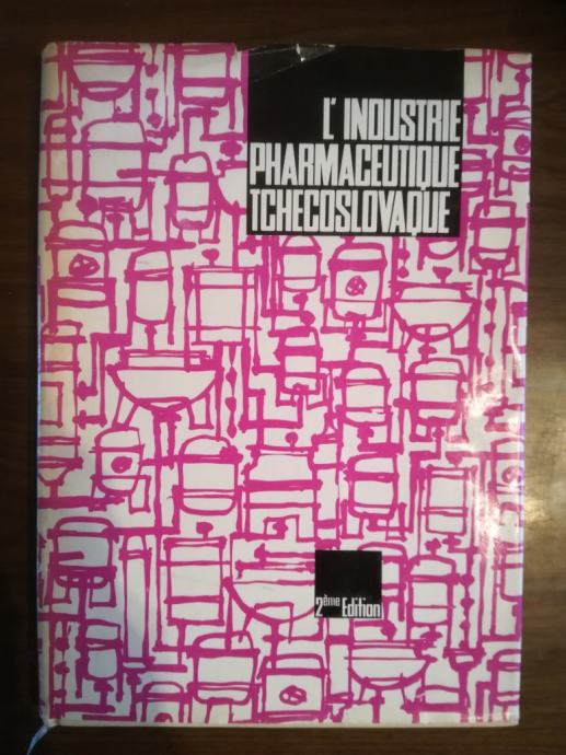 L'industrie pharmaceutique tchécoslovaque (2nd edition)