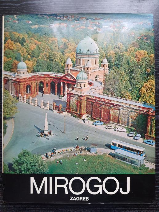 Mirogoj, Zagreb, 1873-1973.