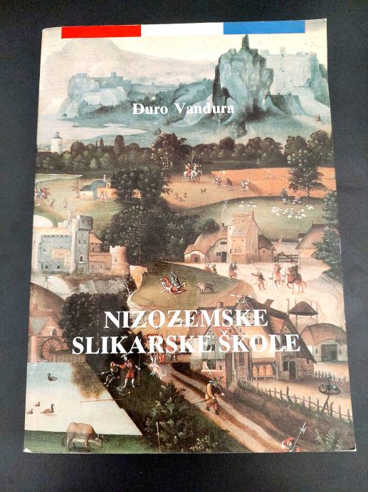 NIZOZEMSKE SLIKARSKE ŠKOLE  - ĐURO VANĐURA