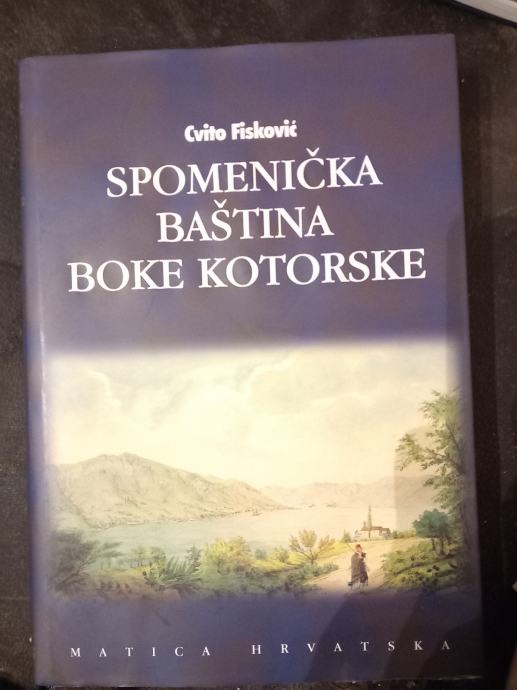 Spomeničke bastina Boke Kotorske