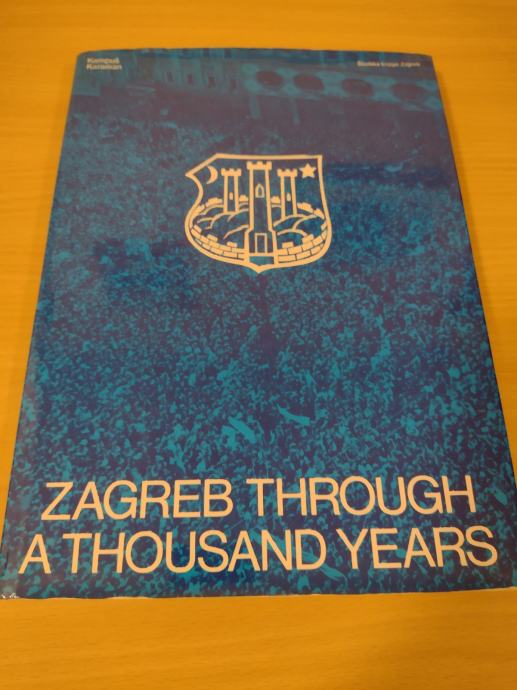 Tisućljetni Zagreb: od davnih naselja do suvremenog velegrada, 1987.