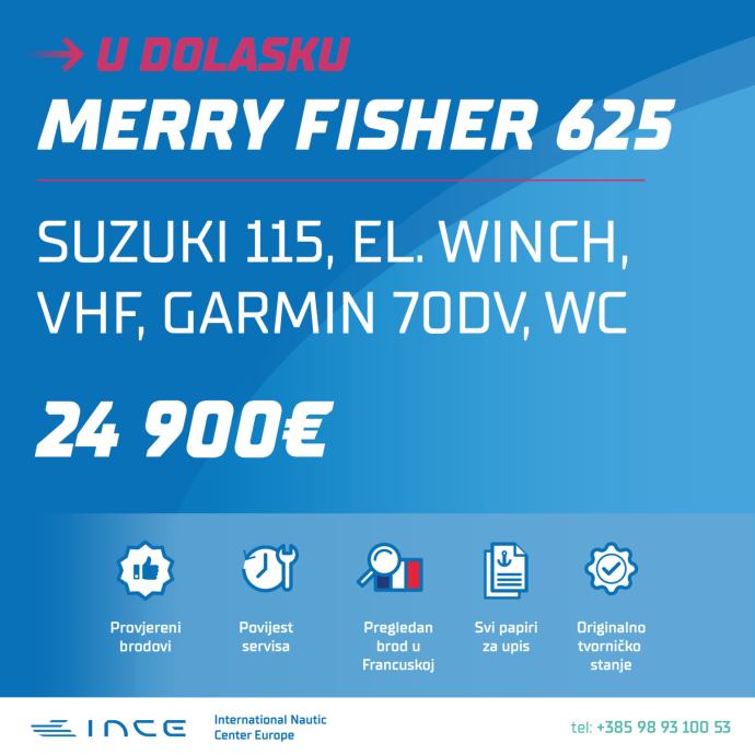 !!! U DOLASKU !!! MERRY FISHER 625, SUZUKI 115, EL. WINCH, GPS, WC