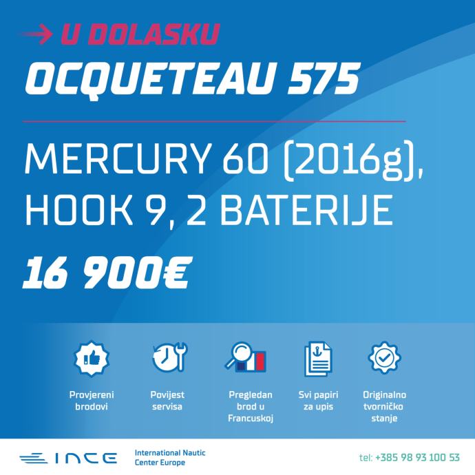 !!! U DOLASKU !!! OCQUETEAU 575, MERCURY 60 (2016g), HOOK 9,