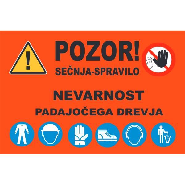 PVC opozorilna tabla – A3 sečnja