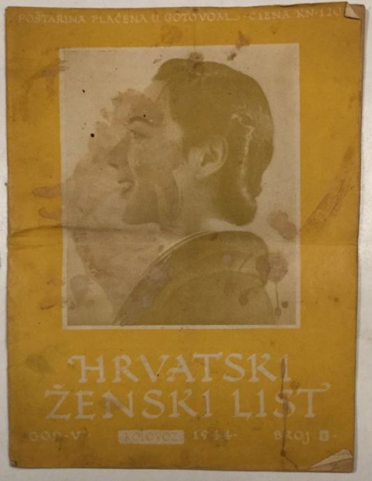 HRVATSKI ŽENSKI LIST , ČASOPIS BROJ 8 IZ 1944. GODINE