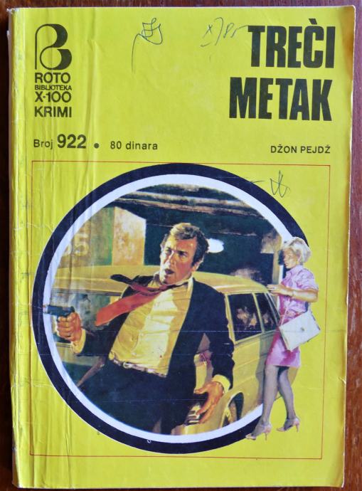 Roto biblioteka x-100 krimi 922: Treći metak