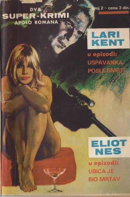 * LARI KENT / ELIOT NES * - 2 broja