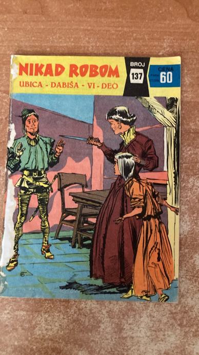 NIKAD ROBOM BR.137: Ubica, Dabiša, VI deo