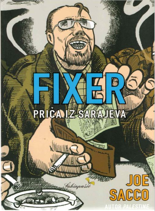 Sacco Joe FIXER: priča iz Sarajeva