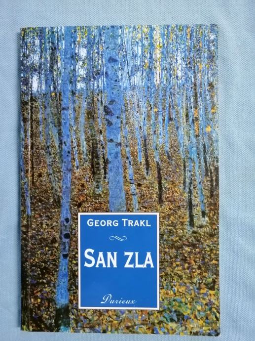 Georg Trakl – San zla : izabrane pjesme