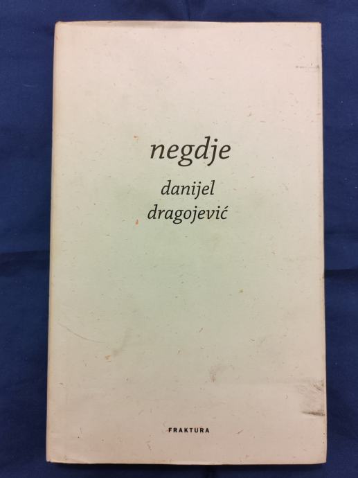 Negdje   Danijel Dragojević