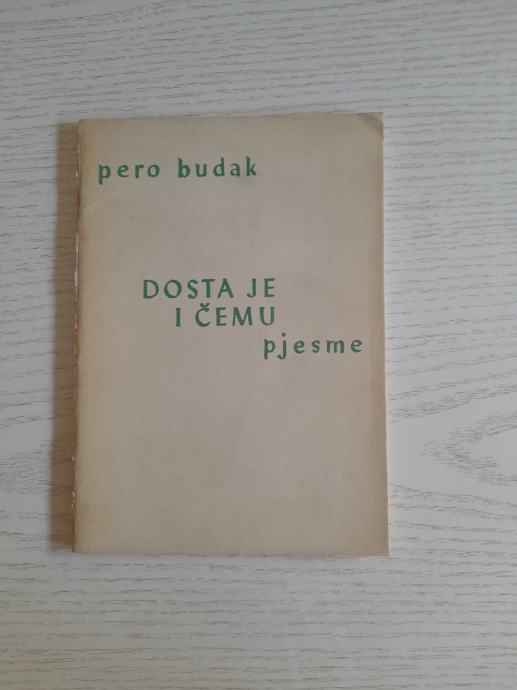 Pero Budak-Dosta je i čemu pjesme (1969.)+članak od M. Slavičeka