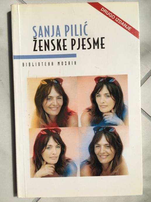 SANJA PILIĆ, Ženske pjesme