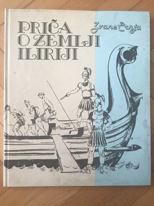 Zvane Črnja - Priča o zemlji Iliriji / ilustracije: Fedor Vaić / 39str